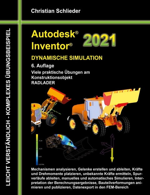 Autodesk Inventor 2021 - Dynamische Simulation -  Christian Schlieder