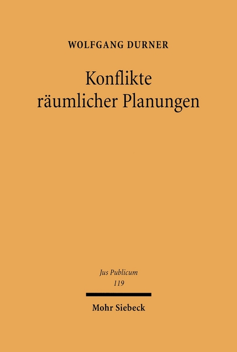 Konflikte räumlicher Planungen -  Wolfgang Durner