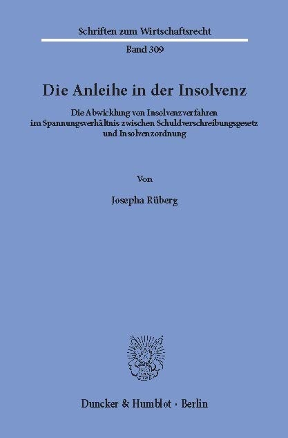 Die Anleihe in der Insolvenz. -  Josepha Rüberg