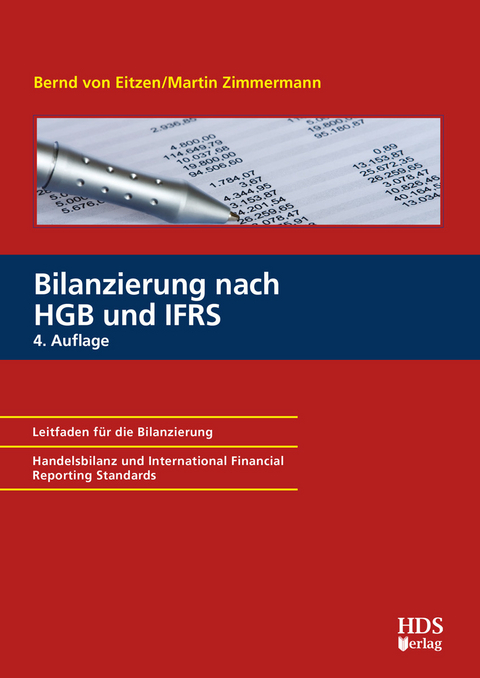 Bilanzierung nach HGB und IFRS -  Bernd von Eitzen,  Martin Zimmermann