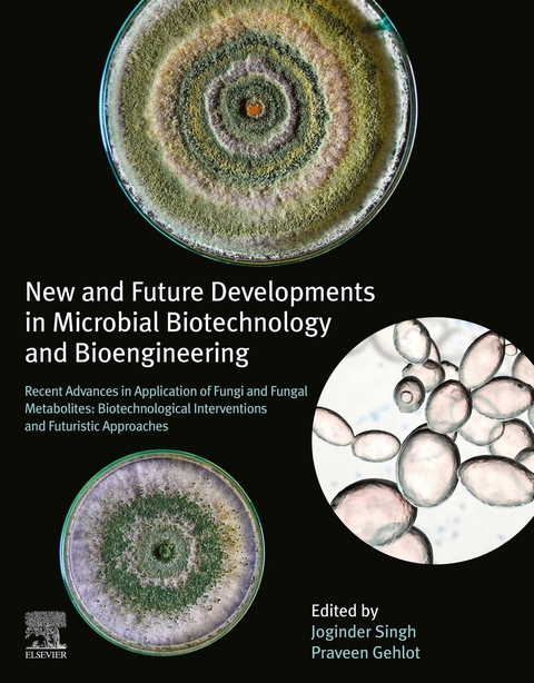 New and Future Developments in Microbial Biotechnology and Bioengineering - 