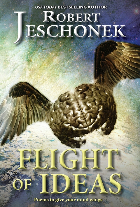 Flight of Ideas -  Robert Jeschonek