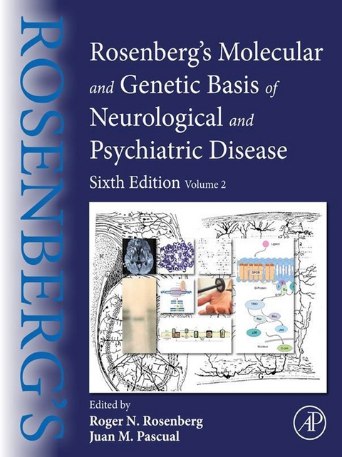 Rosenberg's Molecular and Genetic Basis of Neurological and Psychiatric Disease - 