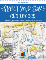 Sketch Your Day Challenges -  Ute Pluntke