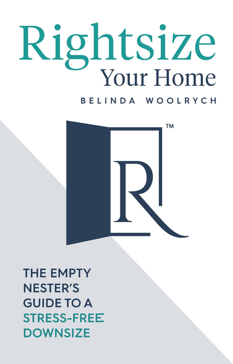 Rightsize Your Home -  Belinda Woolrych