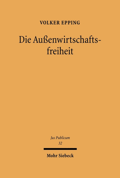 Außenwirtschaftsfreiheit -  Volker Epping