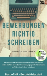 Bewerbung richtig schreiben -  Simone Janson