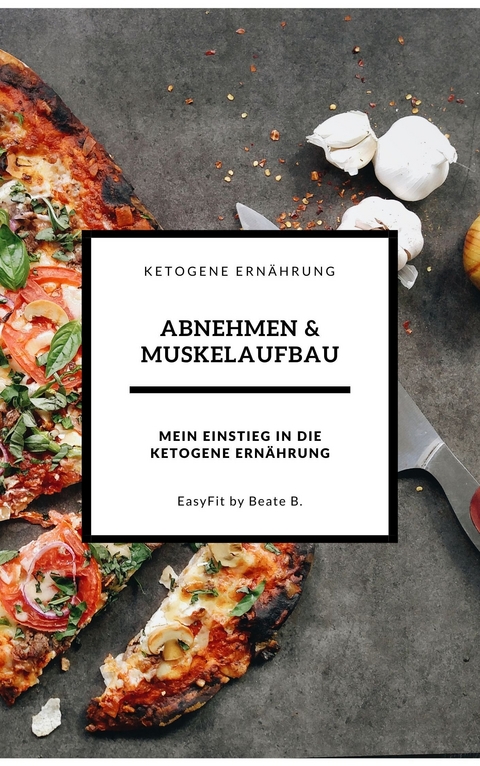 Abnehmen und Muskelaufbau -  Beate D.