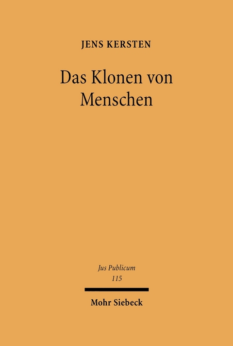 Das Klonen von Menschen -  Jens Kersten