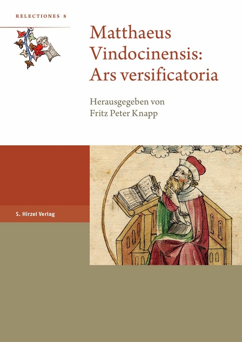 Matthaeus Vindocinensis: Ars versificatoria - 