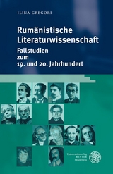 Rumänistische Literaturwissenschaft - Ilina Gregori