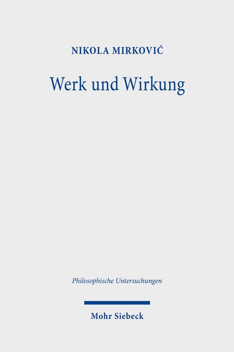 Werk und Wirkung -  Nikola Mirkovi?