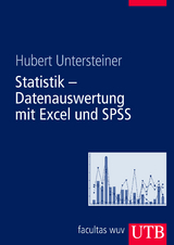 Statistik - Datenauswertung mit Excel und SPSS - Hubert Untersteiner