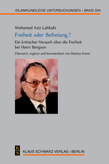 Freiheit oder Befreiung? - Mohamed Aziz Lahbabi