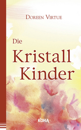 Die Kristall-Kinder - Virtue, Doreen