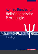 Heilpädagogische Psychologie - Bundschuh, Konrad