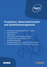 Produktion, Materialwirtschaft und Qualitätsmanagement