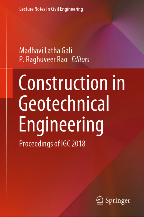 Construction in Geotechnical Engineering - 