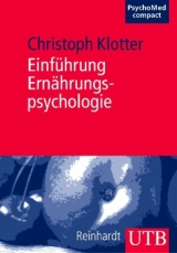 Einführung Ernährungspsychologie - Christoph Klotter