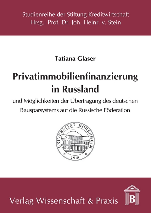 Privatimmobilienfinanzierung in Russland. -  Tatiana Glaser