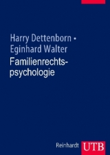 Familienrechtspsychologie - Harry Dettenborn, Eginhard Walter