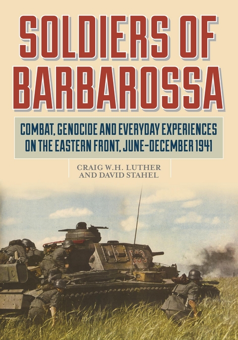 Soldiers of Barbarossa - 