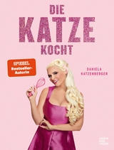 Die Katze kocht! -  Daniela Katzenberger