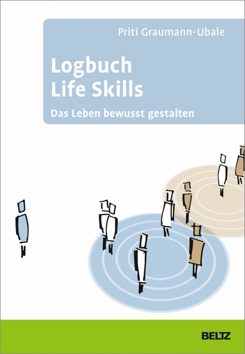 Logbuch Life Skills -  Priti Graumann-Ubale