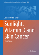 Sunlight, Vitamin D and Skin Cancer - 