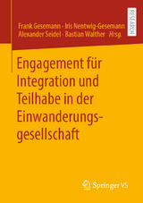 Engagement für Integration und Teilhabe in der Einwanderungsgesellschaft - 