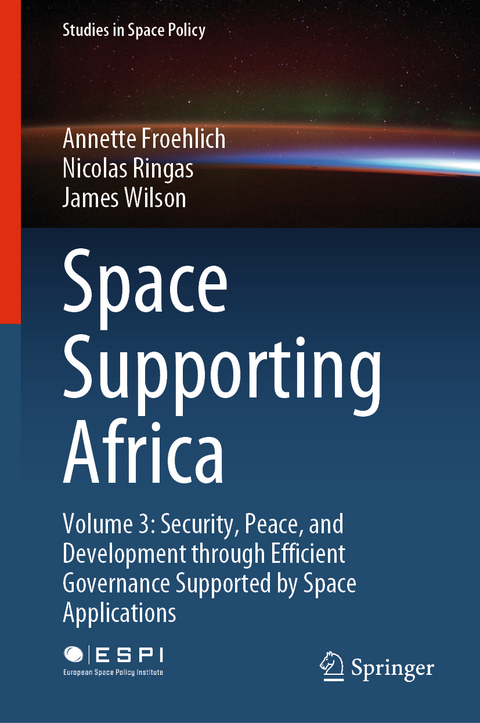 Space Supporting Africa - Annette Froehlich, Nicolas Ringas, James Wilson