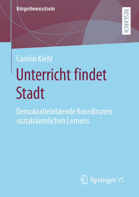 Unterricht findet Stadt - Carolin Kiehl