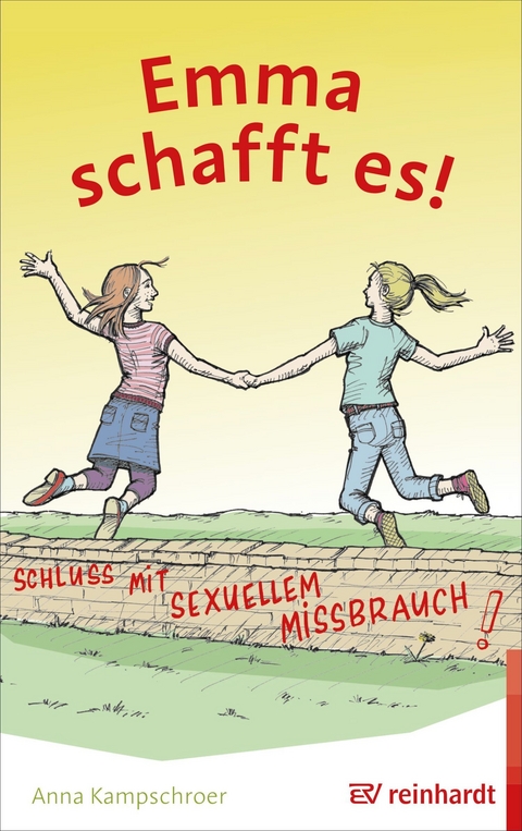 Emma schafft es! - Anna Kampschroer