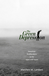 Green Depression -  Matthew M. Lambert