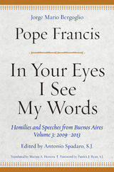 In Your Eyes I See My Words - Pope Francis