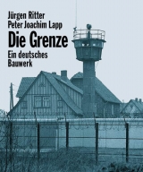 Die Grenze - Jürgen Ritter, Peter J Lapp