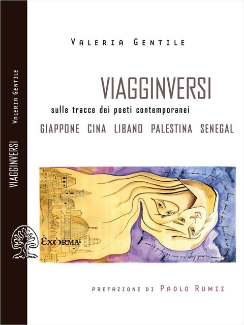 Viagginversi. Sulle tracce dei poeti contemporanei - Valeria Gentile