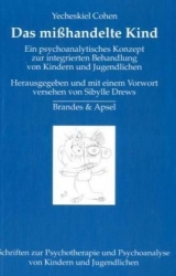 Das mißhandelte Kind - Yecheskiel Cohen