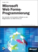 ASP.NET Web Forms-Programmierung mit Visual C Sharp 2005 - Douglas J. Reilly