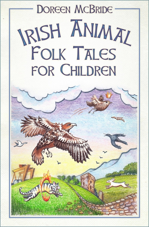 Irish Animal Folk Tales for Children -  Doreen McBride