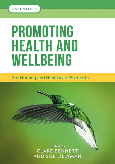 Promoting Health and Wellbeing -  Clare L. Bennett,  Sue Lillyman