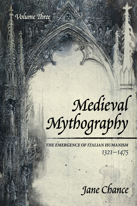 Medieval Mythography, Volume Three -  Jane Chance