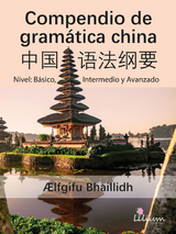 Compendio de gramática china - Ælfgifu Bhaillidh