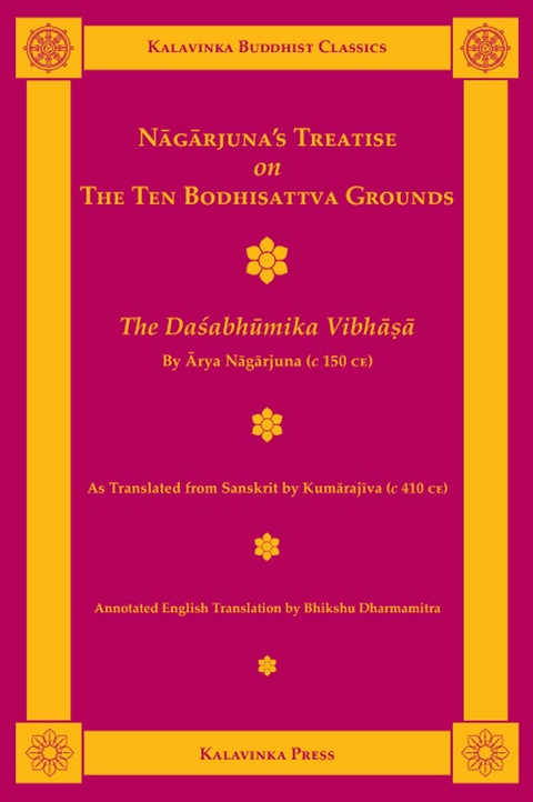 Nagarjuna's Treatise on the Ten Bodhisattva Grounds -  Nagarjuna