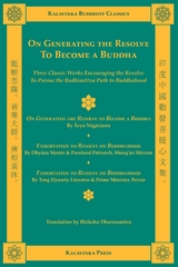 On Generating the Resolve to Become a Buddha - Arya Nagarjuna, Shramana Shixian, Bhikshu Dharmamitra