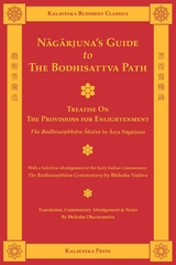 Nagarjuna's Guide to the Bodhisattva Path - Arya Nagarjuna