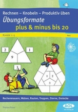 Übungsformate: Plus und Minus bis 20 - Thomas Royar