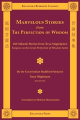 Marvelous Stories from the Perfection of Wisdom -  Arya Nagarjuna