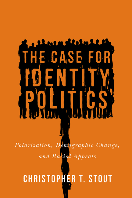 The Case for Identity Politics - Christopher T. Stout