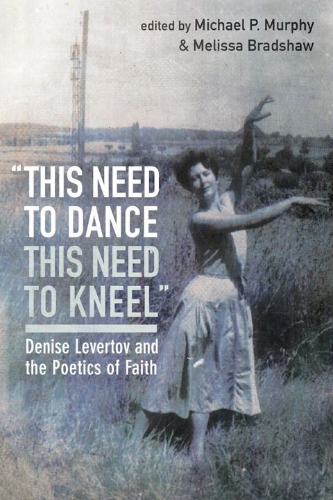 “this need to dance / this need to kneel” - 